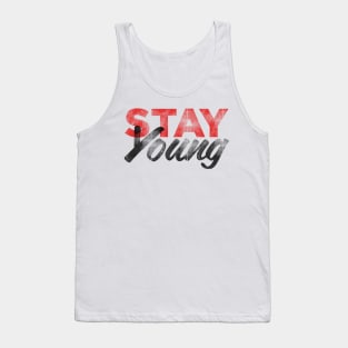 Stay Young Tank Top